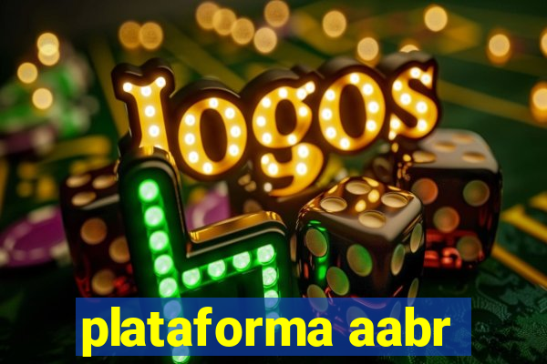 plataforma aabr